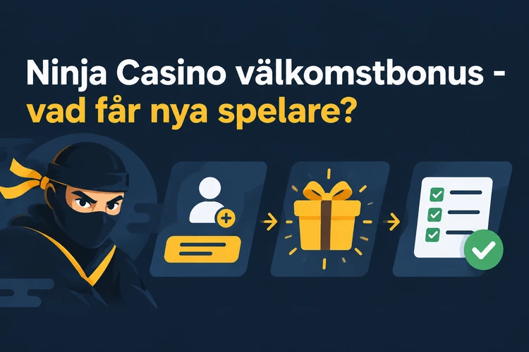 Ninja Casino välkomstbonus - vad får nya spelare?